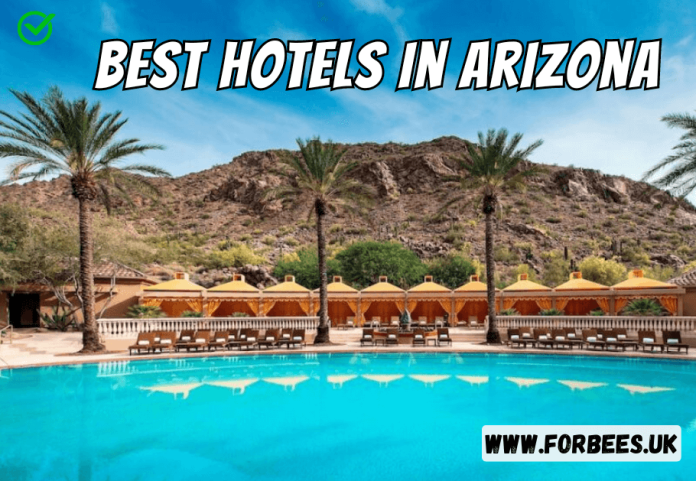 best hotels in Arizona desert landscape with luxury amenities.